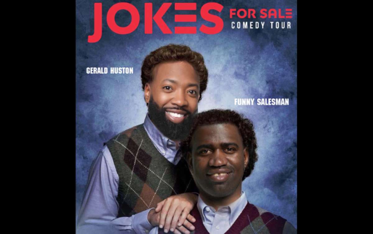 Jokes For Sale Comedy Tour – Kenny Brooks & Gerald Huston